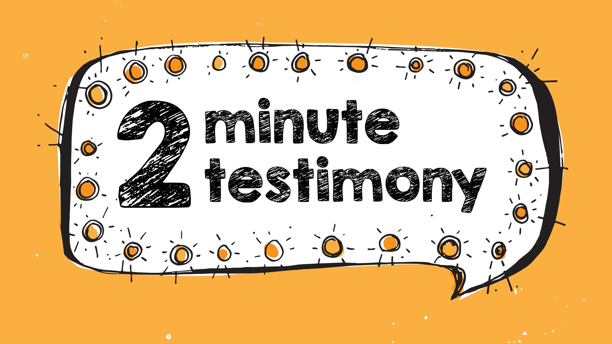Two Minute Testimony TITLE3